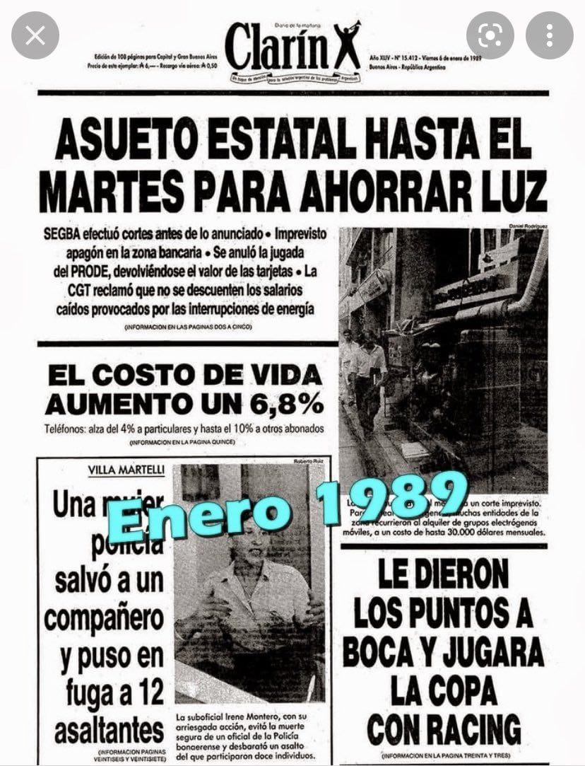 En enero de 1989, el gobierno de Alfonsín otorgó asueto al personal estatal para enfrentar la crisis energética