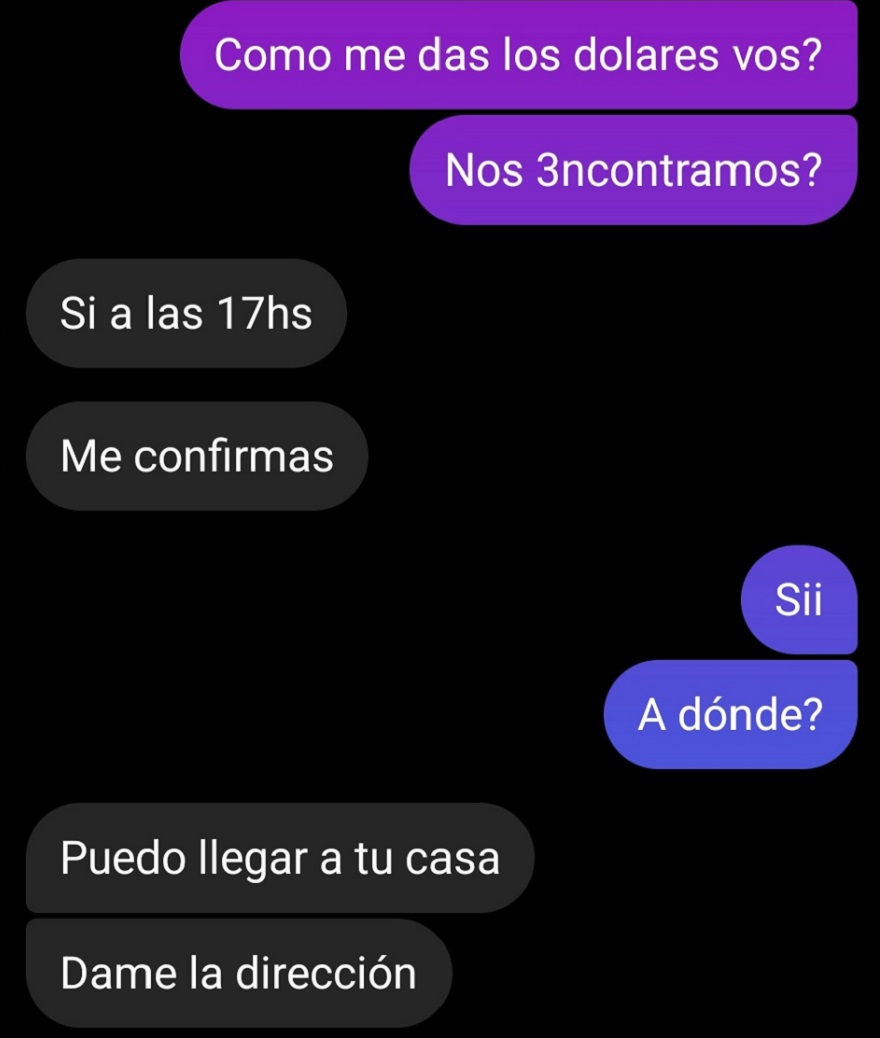 La conversación termina con el estafador pidiendo la dirección del domicilio de la posible víctima para llevar los dólares