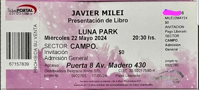 La entrada para el show y la presentación del libro de Javier Milei