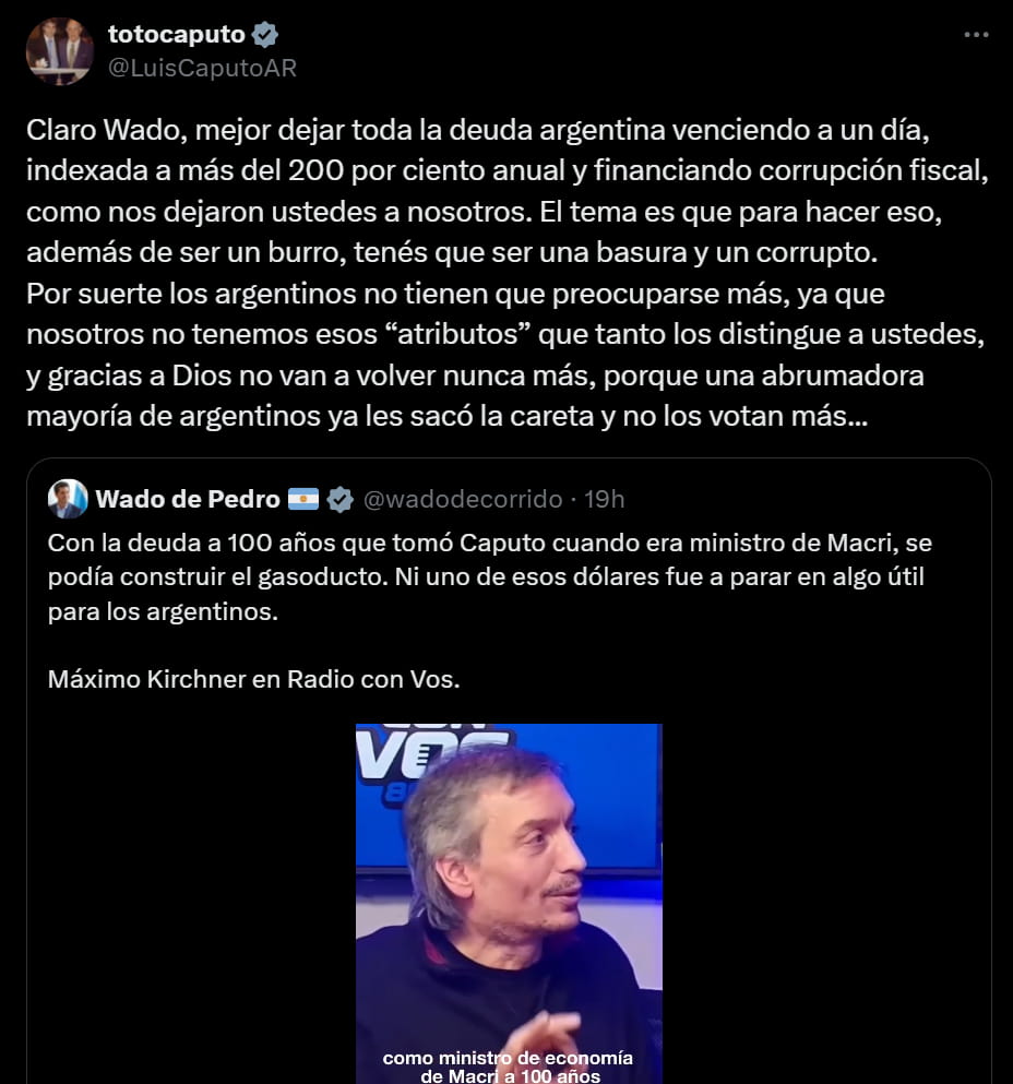 Luis Caputo cruzó a Wado de Pedro, tras una publicación en X.