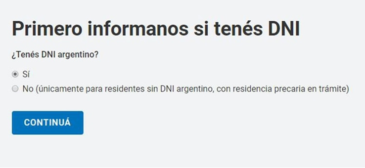 El primer paso para tramitar el permiso es informar si se tiene DNI o no